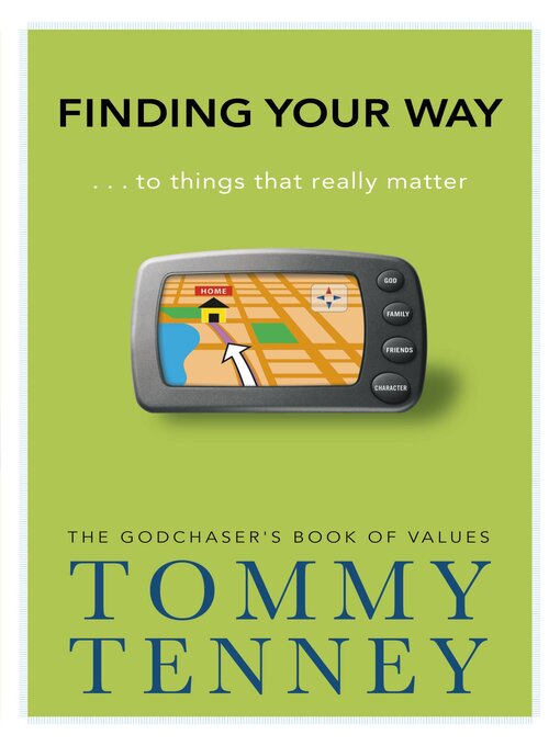 Title details for Finding Your Way by Tommy Tenney - Available